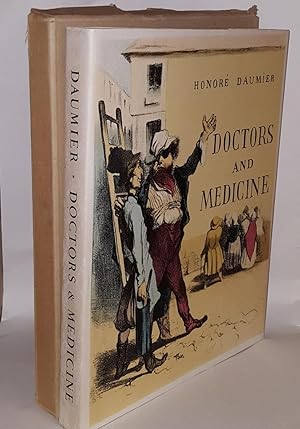 Bild des Verkufers fr DOCTORS AND MEDICINE IN THE WORKS OF DAUMIER zum Verkauf von Rothwell & Dunworth (ABA, ILAB)