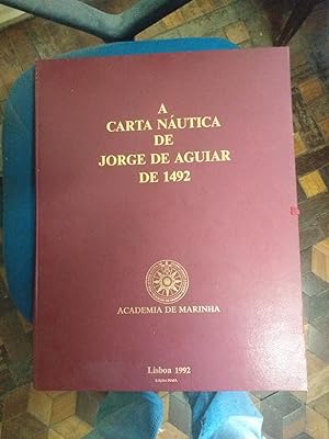 Seller image for A carta nautica de Jorge de Aguiar de 1492 for sale by Livro Ibero Americano Ltda