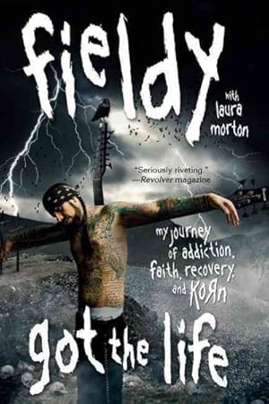 Seller image for Got the Life : My Journey of Addiction, Faith, Recovery, and Korn for sale by GreatBookPrices