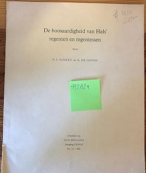Imagen del vendedor de DE BOOSAARDIGHEID VAN HALS' regenten en regentessen a la venta por Antiquariaat Anton W. van Bekhoven