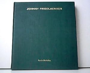 Seller image for Johnny Friedlaender. for sale by Antiquariat Kirchheim