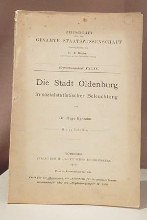 Bild des Verkufers fr Die Stadt Oldenburg in sozialistischer Beleuchtung. zum Verkauf von Dieter Eckert