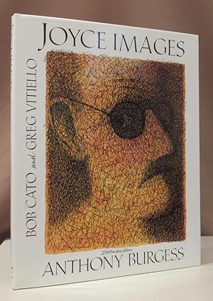 Immagine del venditore per Joyce Images. Conceived and designed by Bob Cato. Edited by Greg Vitiello. Introduction by Anthony Burgess. venduto da Dieter Eckert