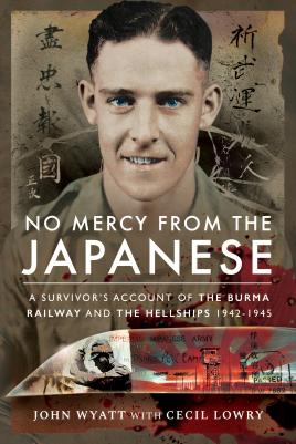 Imagen del vendedor de No Mercy from the Japanese: A Survivor's Account of the Burma Railway and the Hellships 1942 "1945 a la venta por Book Bunker USA