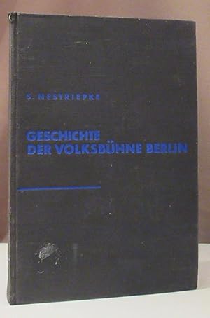 Geschichte der Volksbühne. I. Teil:1890 bis 1914.