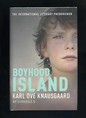 Seller image for BOYHOOD ISLAND (My Struggle: Book 3) First UK edition - first impression for sale by Orlando Booksellers