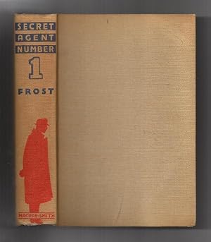 Seller image for Secret Agent Number One by Frederick Frost Max Brand for sale by Heartwood Books and Art