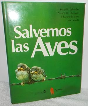 Bild des Verkufers fr Salvemos las aves zum Verkauf von Los libros del Abuelo