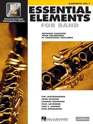 Imagen del vendedor de Essential Elements 2000 : Methode Complete Pour L'orchestre a L'ecole Et L'orchestre D'harmonie, Clarinette -Language: French a la venta por GreatBookPrices