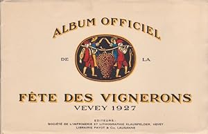 Seller image for Album officiel de la fte des vignerons * for sale by OH 7e CIEL