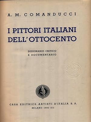 Imagen del vendedor de I pittori italiani dell'Ottocento a la venta por Miliardi di Parole