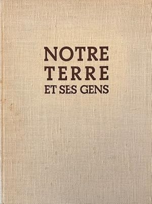 Seller image for Notre terre et ses gens * for sale by OH 7e CIEL