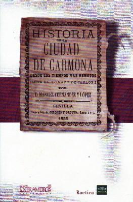 HISTORIA DE LA CIUDAD DE CARMONA.
