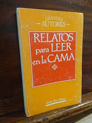 Seller image for Relatos para leer en la cama for sale by Libros Antuano