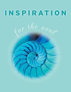 Imagen del vendedor de Inspiration for the Soul (Hardcover) a la venta por AussieBookSeller