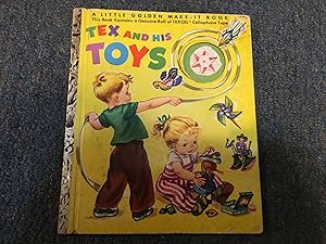 Seller image for TEX AND HIS TOYS for sale by Betty Mittendorf /Tiffany Power BKSLINEN