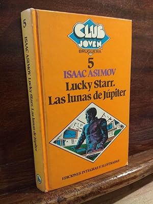 Imagen del vendedor de Lucky Starr. Las lunas de Jpiter a la venta por Libros Antuano