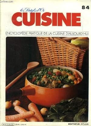 Image du vendeur pour Les doigts d'or - Cuisine - Encyclopdie pratique de la cuisine d'aujourd'hui - n84 : Oiseaux sans tte brumaire, paupiettes aux champignons, paupiettes de veau en fritots, pave aux noisettes, risotto  la paysanne, poulet saut  la paysanne,etc. mis en vente par Le-Livre