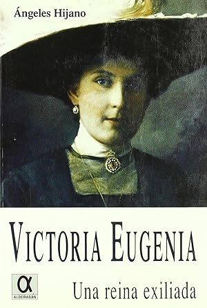Bild des Verkufers fr Victoria Eugenia, una reina exiliada zum Verkauf von Imosver