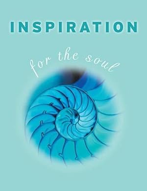 Image du vendeur pour Inspiration for the Soul (Hardcover) mis en vente par Grand Eagle Retail