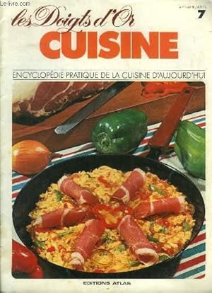 Image du vendeur pour Les doigts d'or - Cuisine - Encyclopdie pratique de la cuisine d'aujourd'hui - n 7 : Salade de pousses de bambou, bananes Copacabana, poulet aux bananes, barquettes aux fraises, soupe au pistou, poulet basquaise,, omelette basquaise mis en vente par Le-Livre