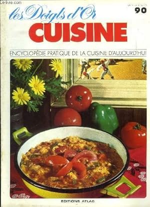 Seller image for Les doigts d'or - Cuisine - Encyclopdie pratique de la cuisine d'aujourd'hui - n 90 : Langoustes  la cubaine, boeuf aux petits piments,  la cubaine, cocktail  la pimprenelle, pintade cocotte aux ravioli frais, pintade aux lentilles, piperade for sale by Le-Livre