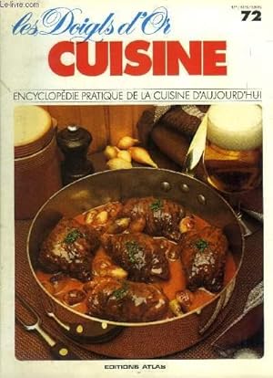 Seller image for Les doigts d'or - Cuisine - Encyclopdie pratique de la cuisine d'aujourd'hui - n 72 : Soupe  l'oignon  la crme, tartelettes comtoises aux oignons, quiche aux oignons, rti de veau aux petits oignons, langue de boeuf aux oignons, oiseaux sans tte for sale by Le-Livre