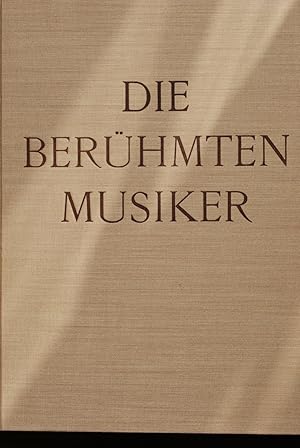 Die berühmten Musiker