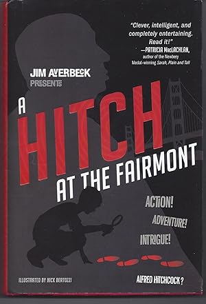 Imagen del vendedor de A Hitch at the Fairmont a la venta por Brenner's Collectable Books ABAA, IOBA