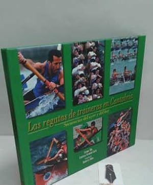 Imagen del vendedor de LAS REGATAS DE TRAINERAS EN CANTABRIA, SECUENCIAS DEL AYER Y DEL HOY a la venta por Librera Kattigara