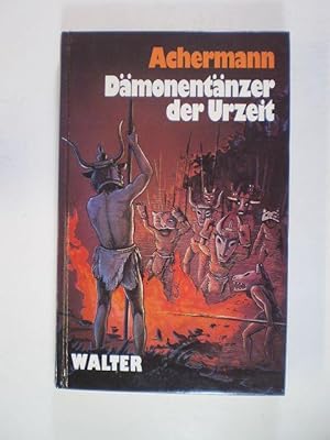 Seller image for Dmonentnzer der Urzeit. Roman aus der Zeit der Helvetier for sale by Buchfink Das fahrende Antiquariat