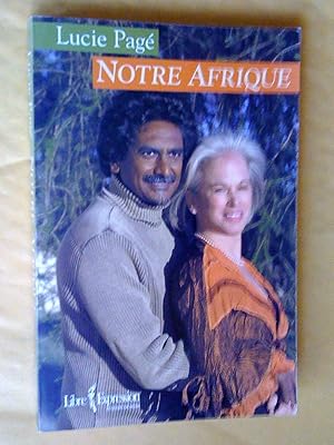 Immagine del venditore per Notre Afrique venduto da Claudine Bouvier