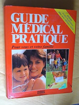 Imagen del vendedor de Guide mdical pratique: un guide complet pour la prvention et le traitement des maladies a la venta por Claudine Bouvier