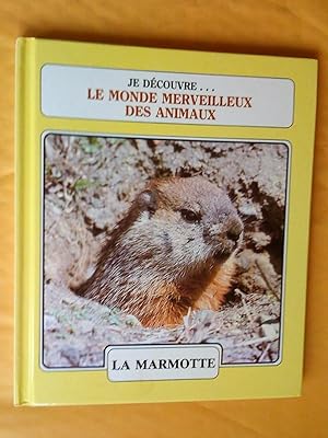 Seller image for Je dcouvre le monde merveilleux des animaux: La Marmotte; L'Alligator for sale by Claudine Bouvier