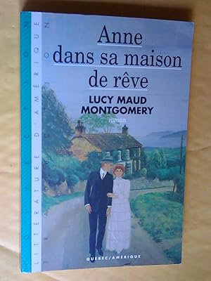 Ann: tome 1- La maison aux pignons verts; 2- Anne d'avonlea; 3- Anne quitte son île; 4- Anne au D...