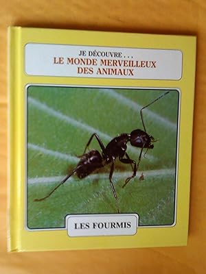 Seller image for Je dcouvre le monde merveilleux des animaux: Les Fourmis; Les Belettes et l'Hermine for sale by Claudine Bouvier