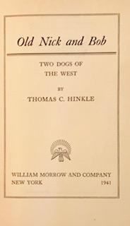 Old Nick and Bob: Two Dogs of the Old West