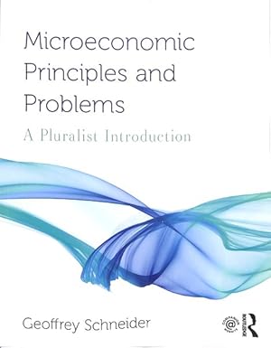 Seller image for Microeconomic Principles and Problems : A Pluralist Introduction for sale by GreatBookPrices