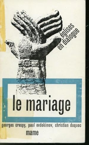 Bild des Verkufers fr Le mariage zum Verkauf von Librairie Le Nord