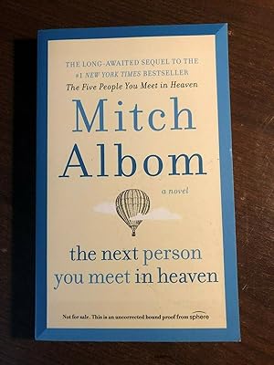 Seller image for THE NEXT PERSON YOU MEET IN HEAVEN for sale by Happyfish Books