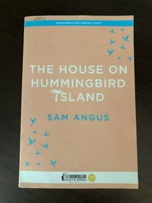 Seller image for THE HOUSE ON HUMMINGBIRD ISLAND for sale by Happyfish Books