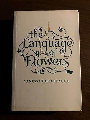 Image du vendeur pour THE LANGUAGE OF FLOWERS mis en vente par Happyfish Books