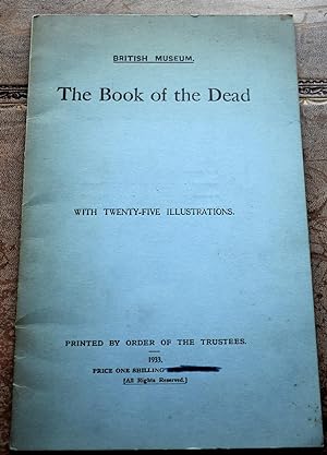 The Book Of The Dead with Twenty-Five Illustrations