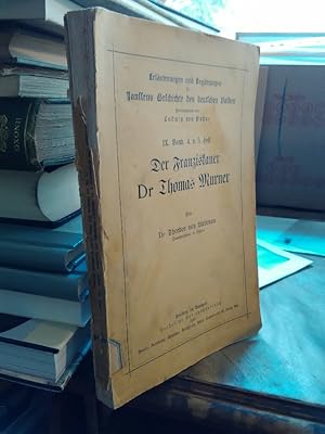 Bild des Verkufers fr Der Franziskaner Dr. Thomas von Liebenau. zum Verkauf von Antiquariat Thomas Nonnenmacher
