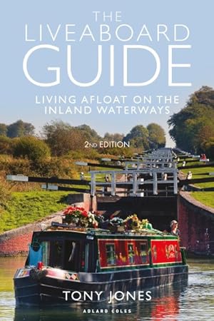 Seller image for Liveaboard Guide : Living Afloat on the Inland Waterways for sale by GreatBookPrices
