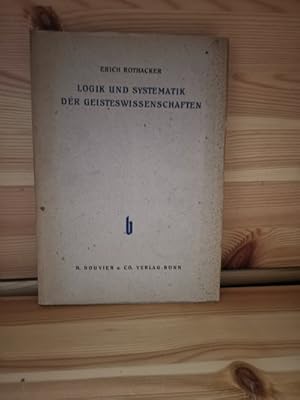 Logik und Systematik der Geisteswissenschaften