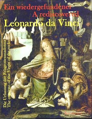 Bild des Verkufers fr Ein wiedergefundener Leonardo da Vinci Die Urfassung der Felsgrottenmadonna zum Verkauf von Leipziger Antiquariat
