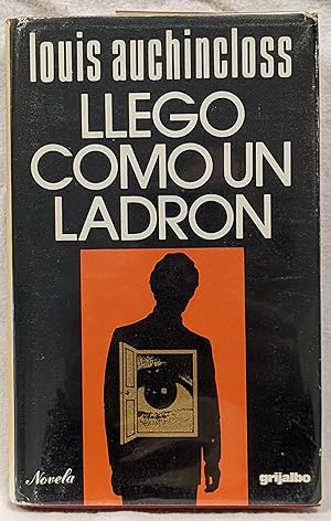 Imagen del vendedor de LLEGO COMO UN LADRON (I COME AS A THIEF) (SIGNED) a la venta por The Sensible Magpie