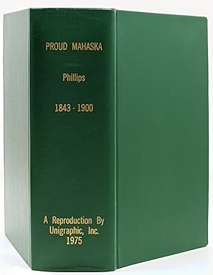 PROUD MAHASKA 1843 -- 1900