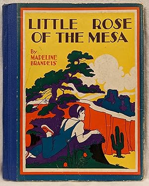 Seller image for LITTLE ROSE OF THE MESA for sale by The Sensible Magpie